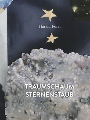 cover image of Traumschaum und Sternenstaub